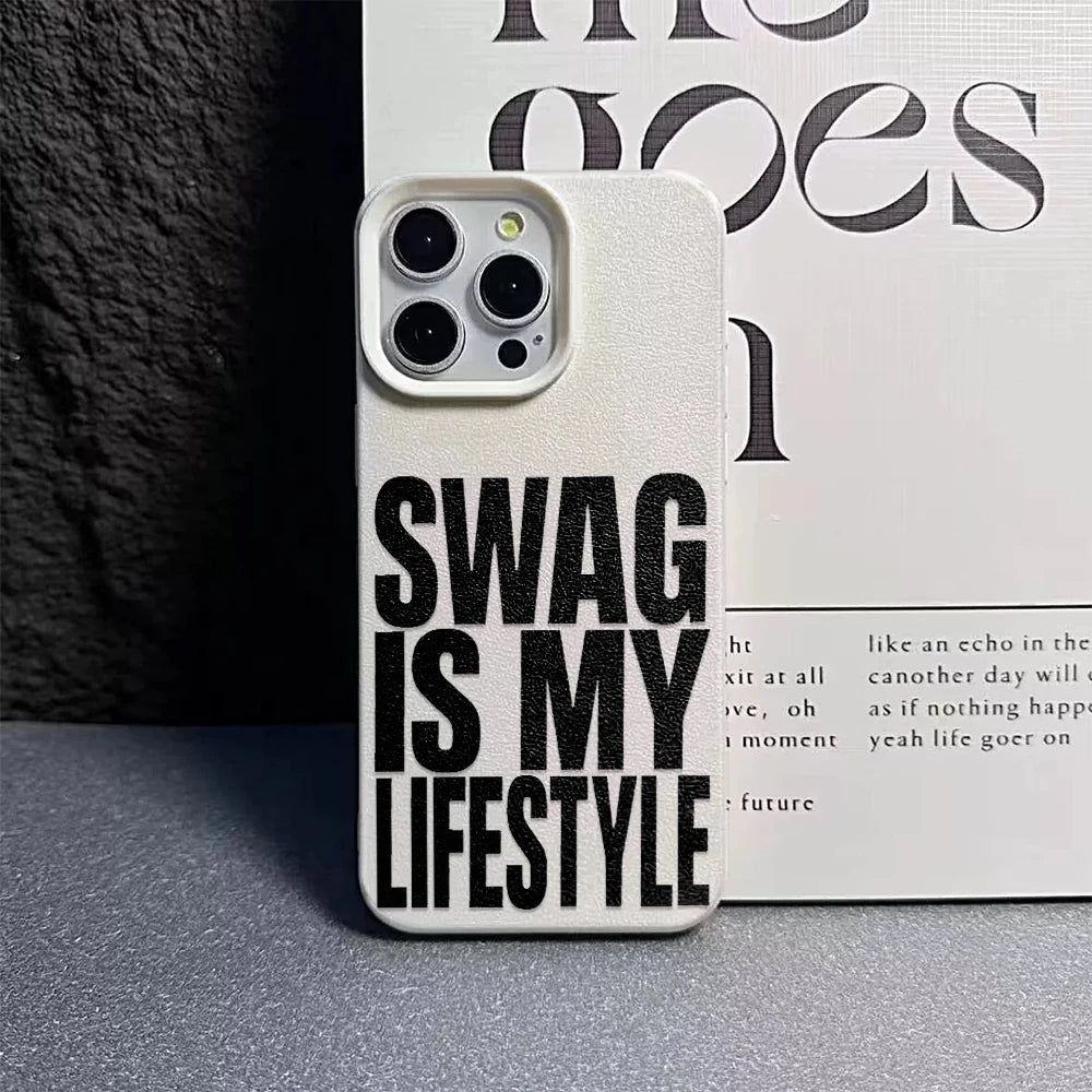 Swag Lifstyle Is My Case For IPhone 17 16 15 14 12 11 Pro Max Silicone Leather Cover Iphone 13 15 16 17 Air Pro Max Cover Funda