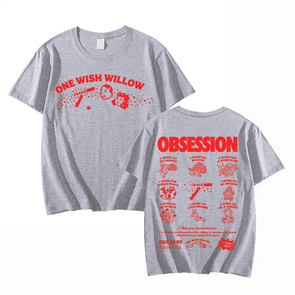 Movie Obsession One Wish Willow T-shirt Men Short Sleeve Cotton Summer Casual Tshirts Unisex Streetwear Fashion Graphic Tees