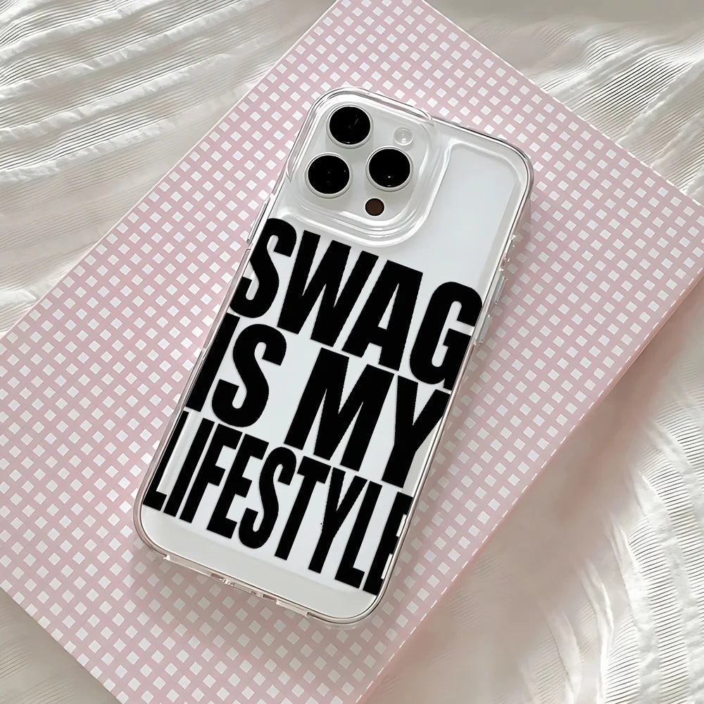 Hot GIRLS LOVE MY SWAG Phone Case For iPhone 17 16 16e 15 14 13 12 11 Mini Pro Max X XR XSMax 8 Air Plus Transparent Back Cover