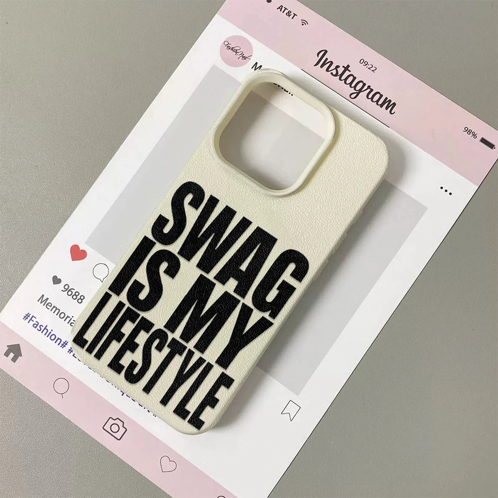 Swag Lifstyle Is My Case For IPhone 17 16 15 14 12 11 Pro Max Silicone Leather Cover Iphone 13 15 16 17 Air Pro Max Cover Funda