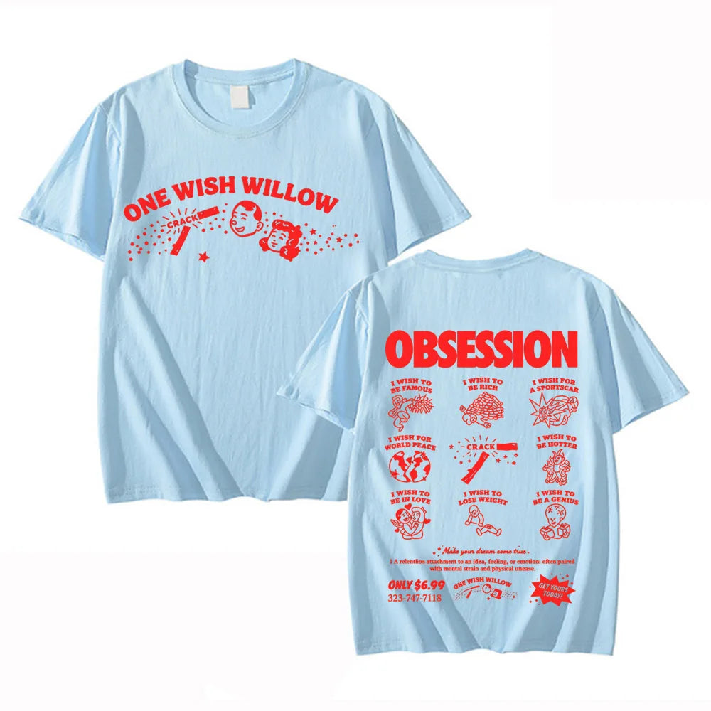 Movie Obsession One Wish Willow T-shirt Men Short Sleeve Cotton Summer Casual Tshirts Unisex Streetwear Fashion Graphic Tees