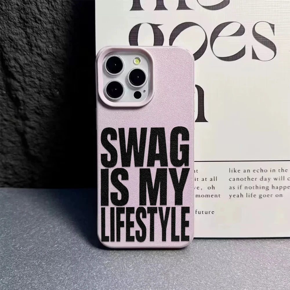 Swag Lifstyle Is My Case For IPhone 17 16 15 14 12 11 Pro Max Silicone Leather Cover Iphone 13 15 16 17 Air Pro Max Cover Funda