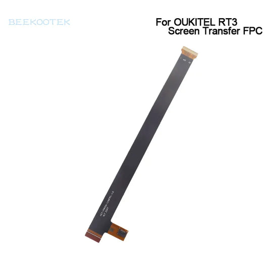 New Original OUKITEL RT3 LCD Display Screen Transfer FPC Cable Flex FPC Accessories For OUKITEL RT3 Tablet