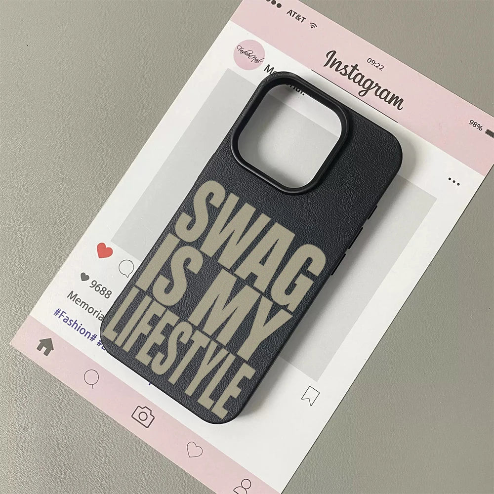 Swag Lifstyle Is My Case For IPhone 17 16 15 14 12 11 Pro Max Silicone Leather Cover Iphone 13 15 16 17 Air Pro Max Cover Funda