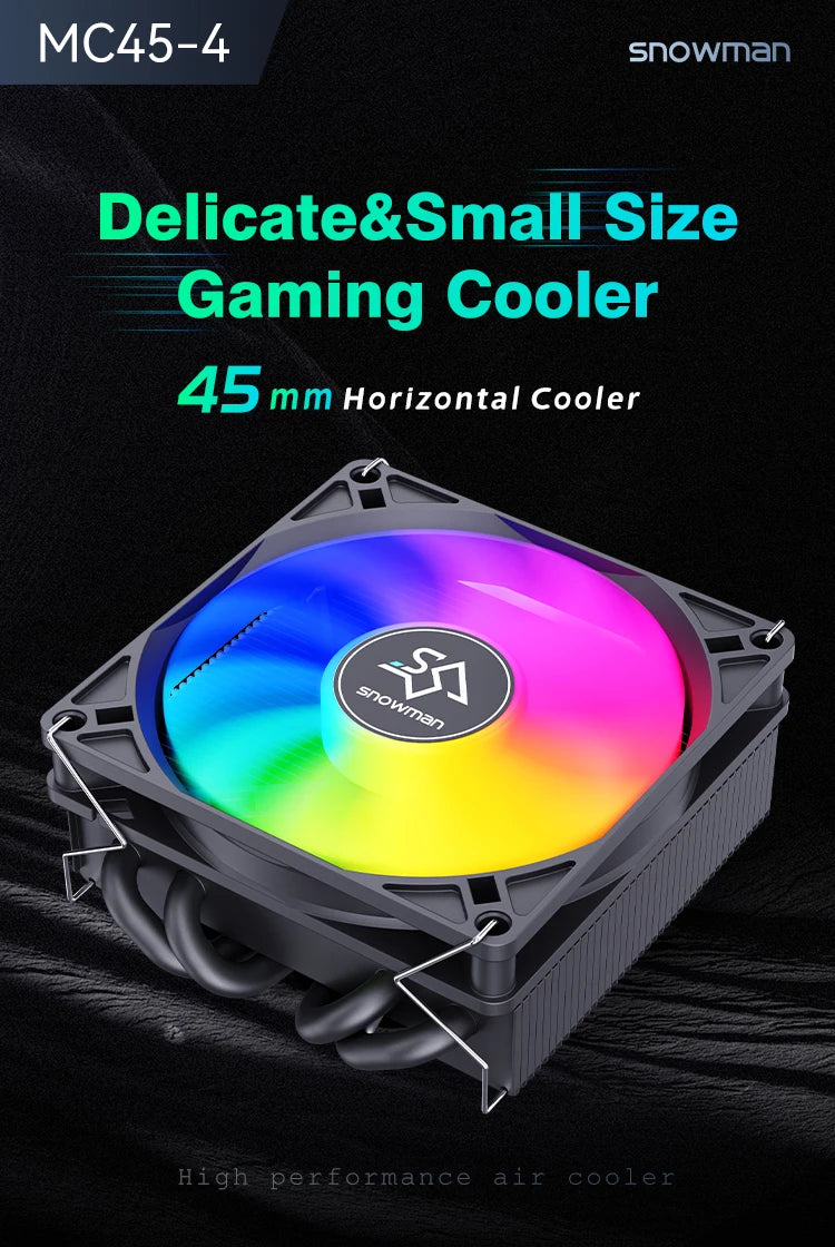 SNOWMAN MC45-4 ITX CPU Cooler Air 4 heat pipes cooling PC heat sink ARGB Fans PWM Intel LGA1851 1700 1200 1151 X99 2011 AM5 AM4