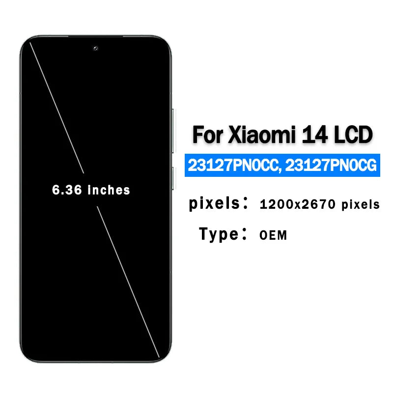 6.36" OEM Display For Xiaomi 14 LCD Display Touch Screen Digitizer for Xiaomi 14 23127PN0CC 23127PN0CG LCD Screen Replacement