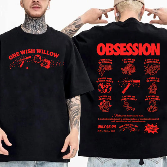 Movie Obsession One Wish Willow T-shirt Men Short Sleeve Cotton Summer Casual Tshirts Unisex Streetwear Fashion Graphic Tees